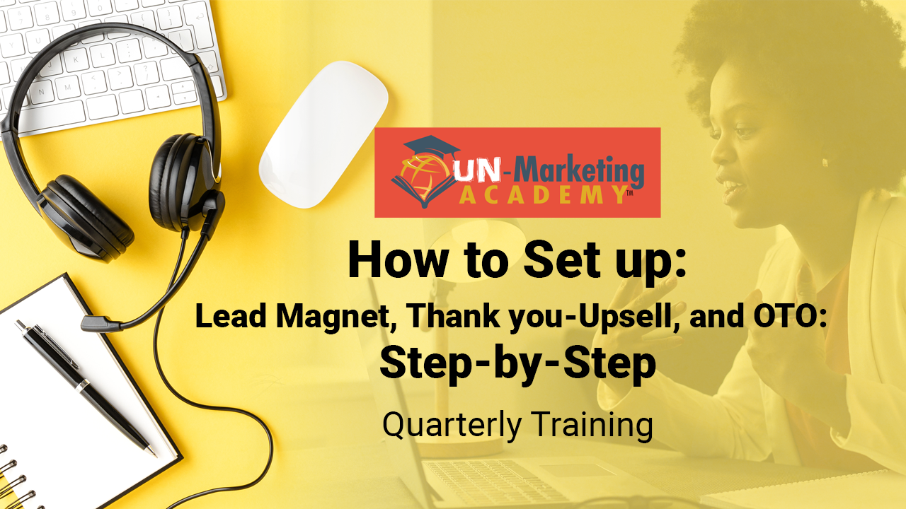 How to Set up Lead Magnet, Thank you-Upsell, and OTC: Step by Step