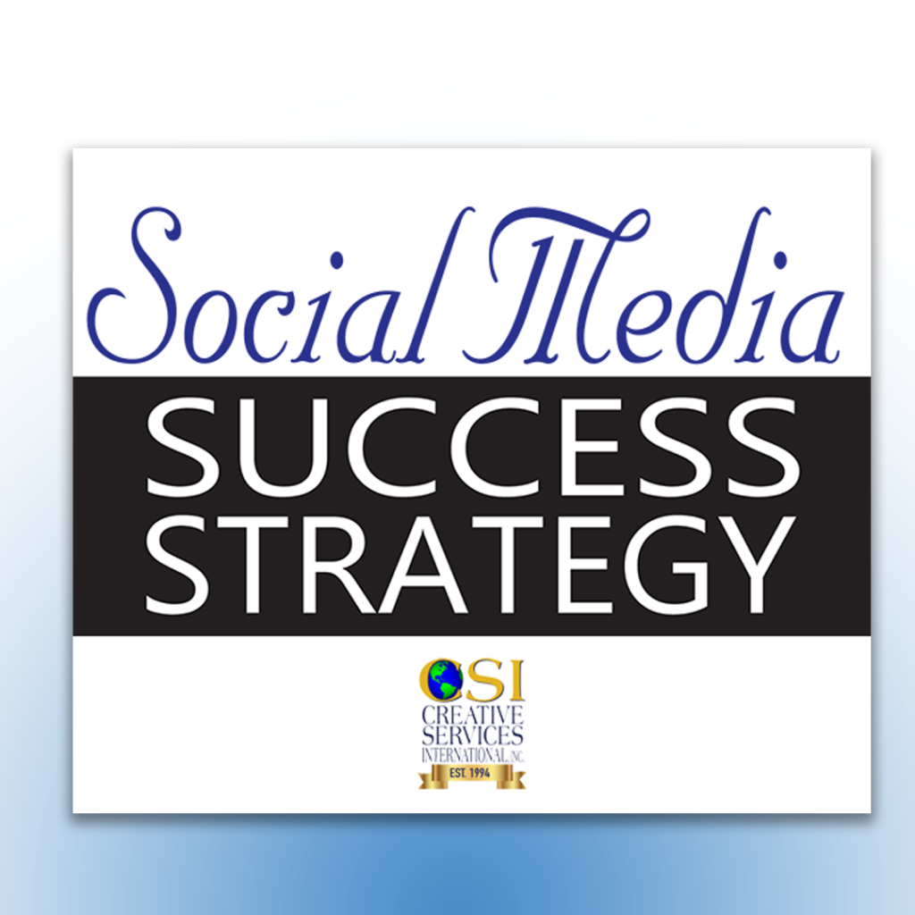 Social Media Success Strategy