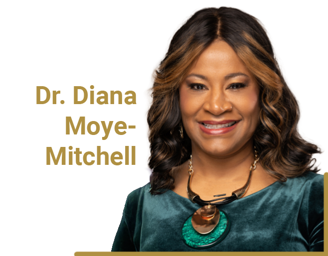 Dr. Diana Moye-Mitchell