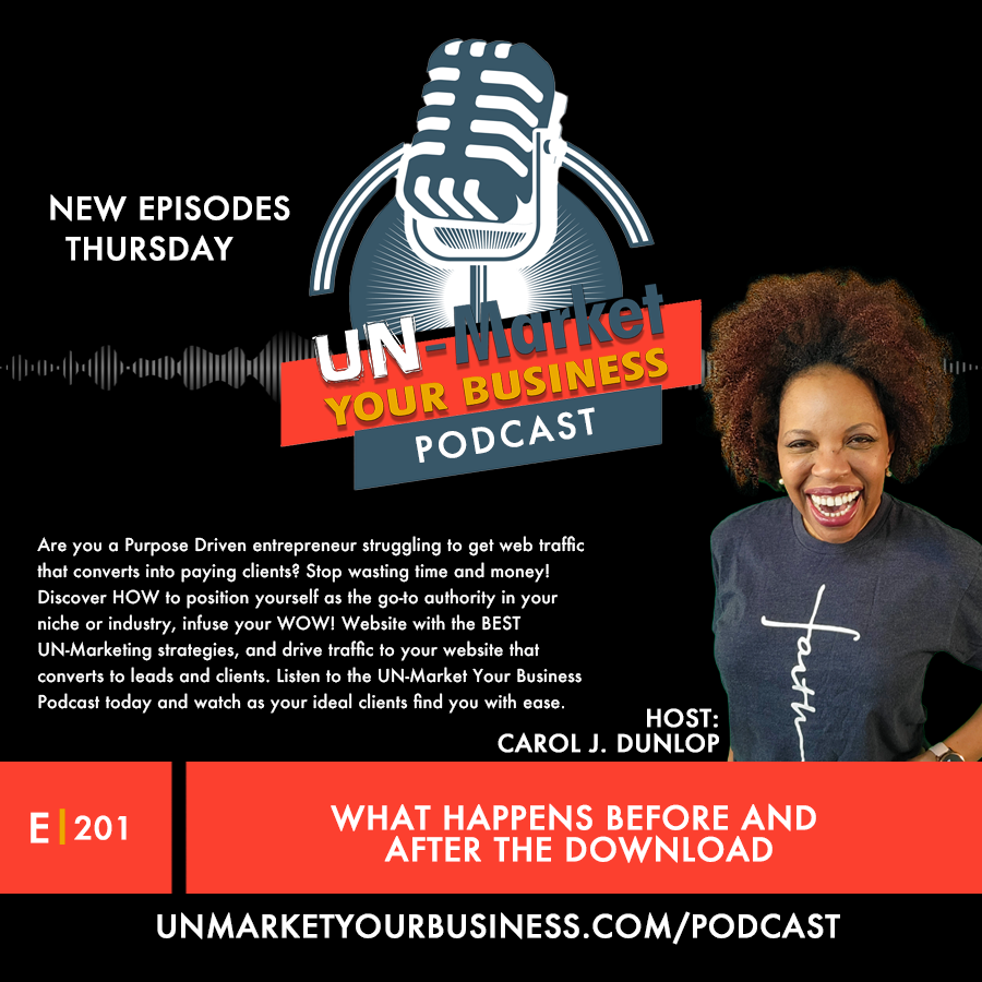 E201-What Happens Before and After the Download — Your Complete Lead Magnet System for Turning Subscribers Into Paying Clients